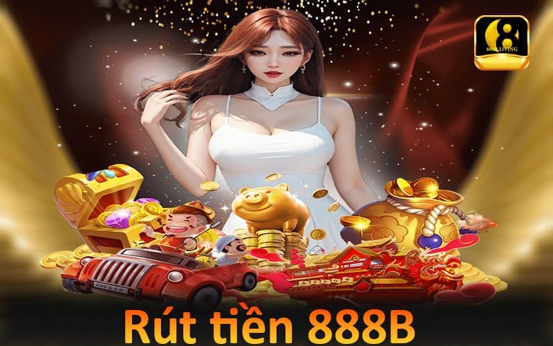 Rút tiền 888b